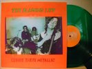 LP Flaming Lips - Clouds taste metallic green vinyl 1995 RAR