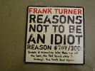 Frank Turner - Reasons Not To Be An Idiot ** 207/300 ONLY AUCTION