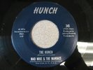 Mad Mike & the Maniacs – 1961 – Hunch 7” Garage Punk 45 – “The Hunch”