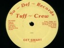 tuff crew - get smart  12