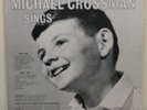 Michael Crossman Sings Canada private treble 10 yr old boy choir lp record 60's