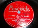 R&B/ JUMP BLUES- BETTYE JEAN WASHINGTON- PEACOCK 78 RPM- BETTY JEAN'S BLUES-HEAR