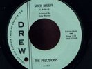 ORIGINAL NORTHERN SOUL 45 THE PRECISIONS SUCH MISERY DREW