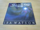 IRA WATSON SHINING STAR LP MODERN SOUL AUTOGRAPHED PRIVATE PRESS