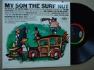 LP record MY SON THE SURF NUT