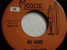Psyc, Intruders, The I'd Know, Moxie # 101