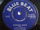 LORD CREATOR - EVENING NEWS  7in listen