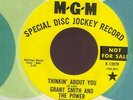 Grant Smith And The Power Thinkin About You MGM13979 PROMO VG+ (45-6740)