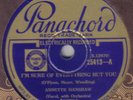 ANNETTE HANSHAW - I'm Sure Of Everything But You 78 rpm disc (A++)