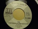 Thirteenth Floor Elevators-IA 113-DJ-Levitation, Before You Accuse-RARE 45 NM-