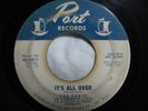 NOR SOUL PORT 3011     THE GEE'S     IT'S ALL OVER