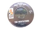 Northern Soul - The Hesitations - I'm Not Built That Way (USA Kapp) HEAR