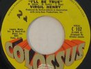 VIRGIL HENRY I'll Be True RARE NORTHERN SOUL 45 Colossus MP3