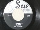 The Matadors 45  *  Vengeance / Pennies From Heaven  *  Sue  #700
