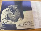 KEITH TIPPETT  MUJICIAN  PIANO SOLO OIS TOP ZUSTAND   33RPM FMP RARE RECORD#GR2