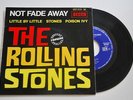 EP ROLLING STONES// 457031// NOT FADE AWAY/LANGUETTE/RARE SORTIE 70// MINT//NEUF