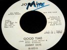 Johnny Daye 45 Momada Good Time / I've got soul Northern Soul