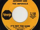 Original Little Anthony - Veep Issue 1248 It's Not The Same / Down On Love Hear