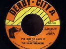 Northern Soul THE HEARTBREAKERS I've Got To Face It {DERBY CITY}