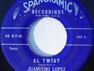 RARE SPANORAMIC LBL JUANUCHO LOPEZ Voc. Mon Rivera EL TWIST / CARIBE TWIST VG++