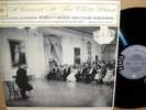 COLUMBIA 6-EYE JFK Concert at the White House PABLO CASALS Kennedy KL-5726