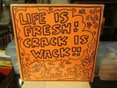 KEITH HARING art cover BIPO Life Is Fresh Crack Is Wack