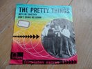 the PRETTY THINGS (fav expres) We'll be together)