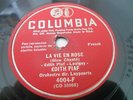 Edith Piaf La Vie En Rose / Un Refrain Courait Dans Columbia 4004 French