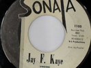 rare New Breed R&B Popcorn 45 JAY F. KAYE on SONATA