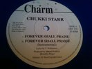 CHUKKI STARR: FOREVER SHALL PRAISE, CHARM 12