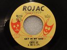 CURTIS LEE AND THE K C P's Get In My Bag/Everybody's Going Wild  ROJAC RB-114