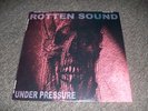 Rotten Sound- Under Pressure Lp Nasum, Gadget, Misery Index