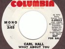 CARL HALL What About You COLUMBIA modern northern soul 45 HEAR