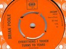 BRIAN POOLE*EVERYTHING I TOUCH TURNS TO TEARS*DANCER*HEAR