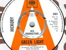 HICKORY*GREEN LIGHT*DEMO MOD SOUL DANCER*LISTEN