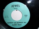 Banny Price Monkey See-Monkey Do northern soul 45 RPM Jewel