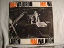 IT IMPORT - MAL WALDRON -  ALL ALONE - ORIGINAL  GTA RECORDS - NM