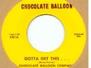 CHOCOLATE BALLOON COMPANY:Gotta Get This…-Little Girl,I