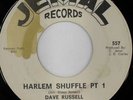 rare Texas Soul 45 DAVE RUSSELL harlem shuffle JEMAL