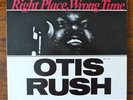 OTIS RUSH - Right Place, Wrong Time LP - P-Vine Special Japan