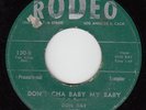 DON RAY - Rodeo 130 - Don't Cha Baby My Baby / Imogene - '58 ROCKABILLY PROMO 45