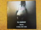 P J HARVEY - MANIAC - B-sides 1991-1995 - UK