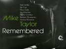 Mike Taylor Remembered ( Trunk Records Limited Edition LP - CAT: JBH 026LP )
