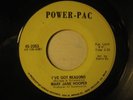 MARY JANE HOOPER 45 Ive Got Reasons POWER-PAC funk HEAR
