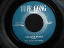 HARBOUR  SHARK  /  PIPE & THE  PIPERS  orig  TUFF  GONG  7 in    WELL  RARE