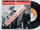 RARE 45 TOURS BOF  DE  * CHERCHEZ L'IDOLE *  EDDY MITCHELL