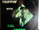 CAL GREEN - TRIPPIN' WITH LP RARE JAZZ FUNK MUTT & JEFF 1969 SHRINK
