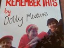 Dolly Mixture - Remember This 7
