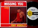  TONY WORSLEY ,  AUSSIE 60s POP,  MISSING YOU , EP,SUNSHINE QX-11132