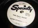 Sister Wynona Carr The Ball Game Know By Faith rare Specialty promo gospel 78rpm